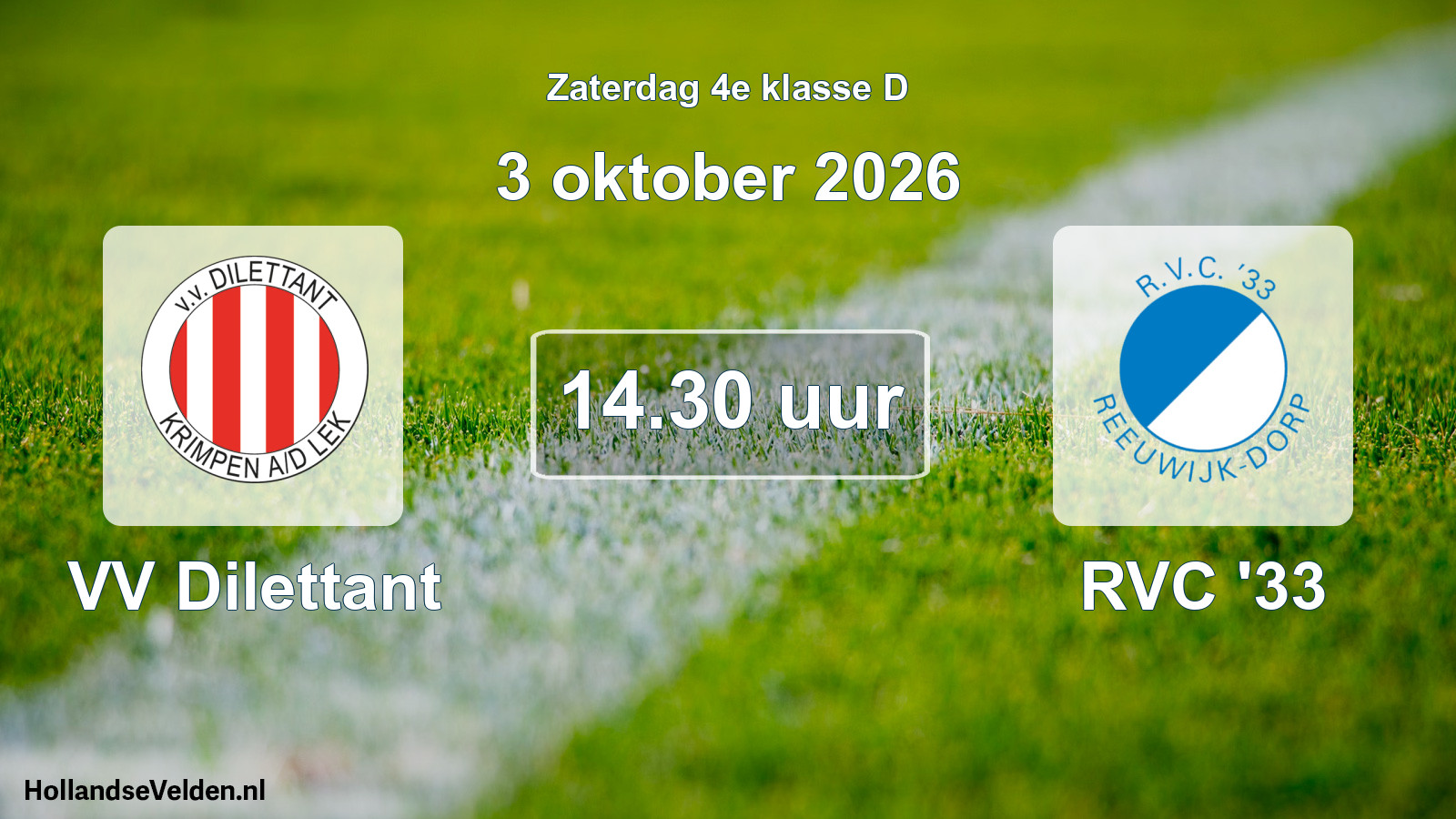 Geplande wedstrijd: VV Dilettant - RVC '33 (3 oktober 2026)