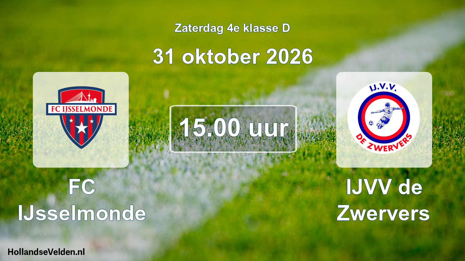 Scheduled Match: FC IJsselmonde - IJVV de Zwervers (31 October 2026)