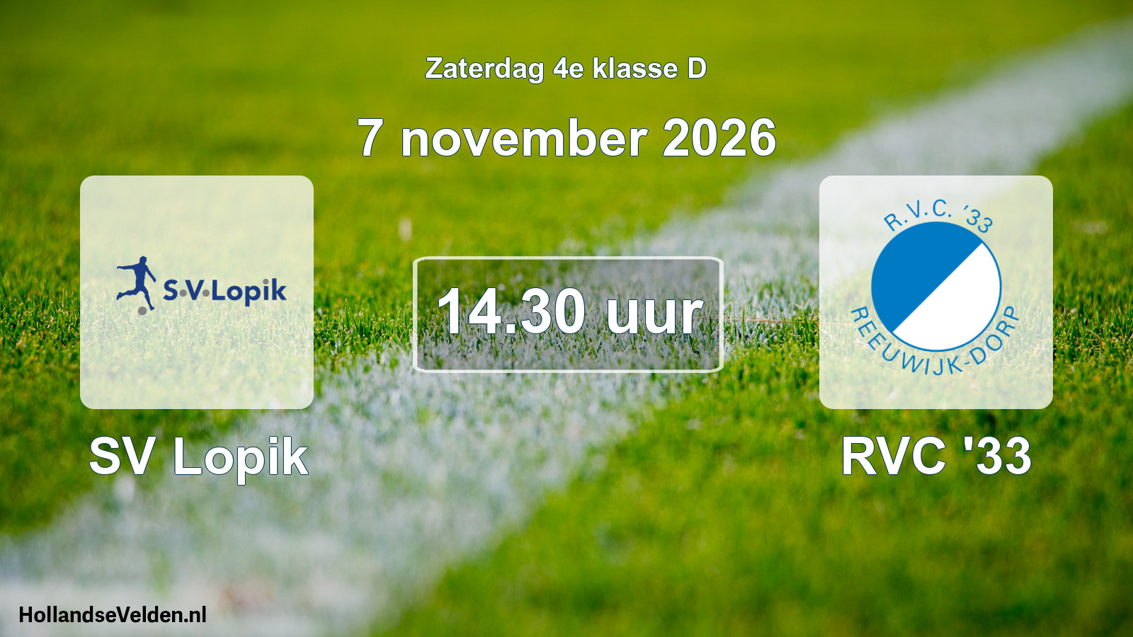 Geplande wedstrijd: SV Lopik - RVC '33 (7 november 2026)