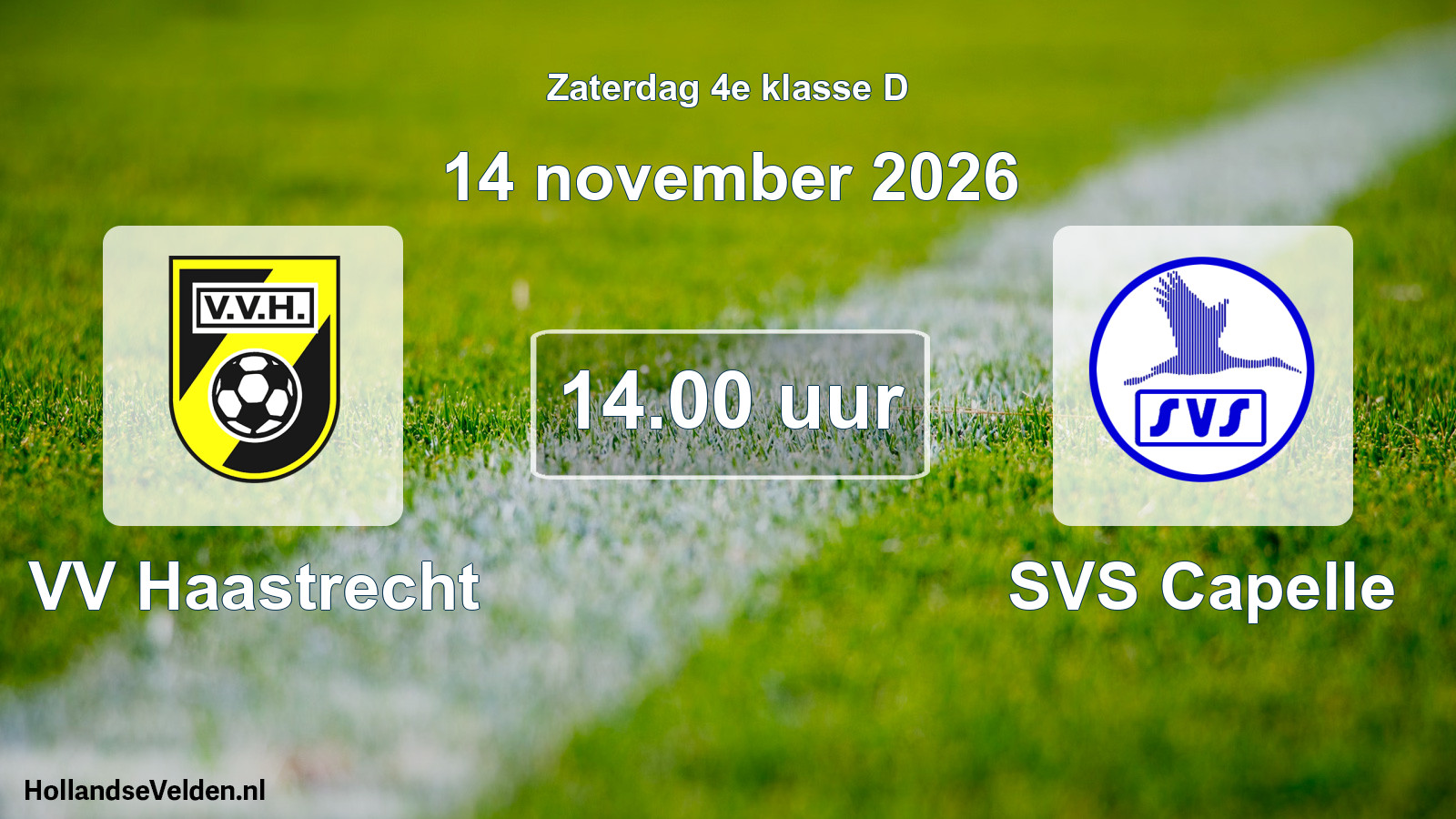 Scheduled Match: VV Haastrecht - SVS Capelle (14 November 2026)