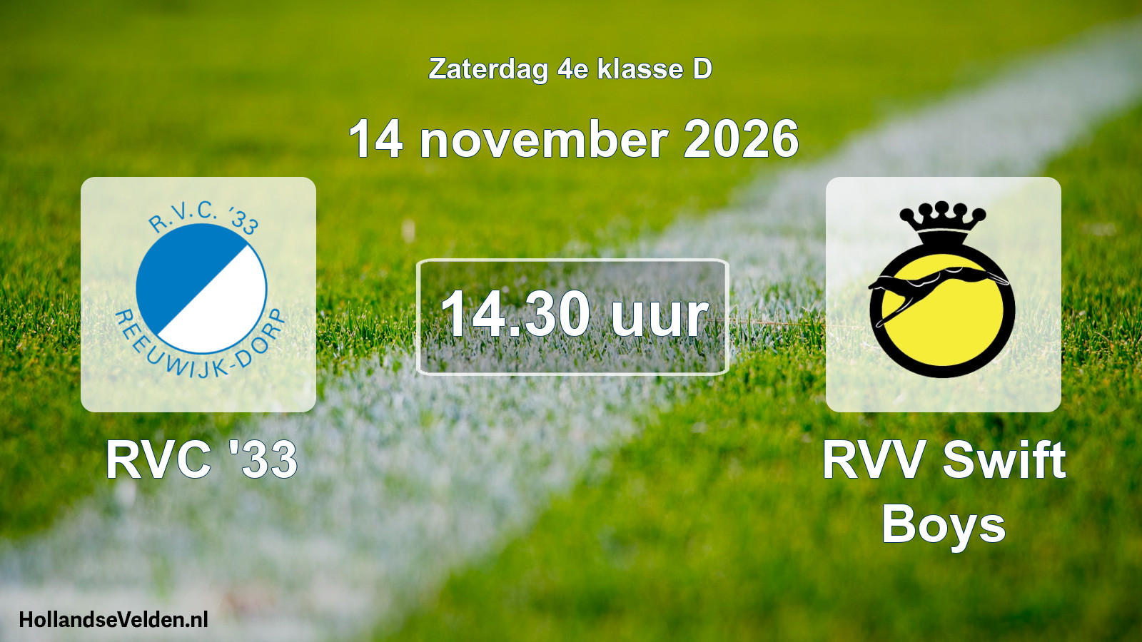 Geplande wedstrijd: RVC '33 - RVV Swift Boys (14 november 2026)