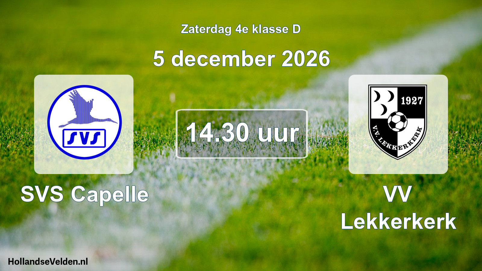 Geplande wedstrijd: SVS Capelle - VV Lekkerkerk (5 december 2026)