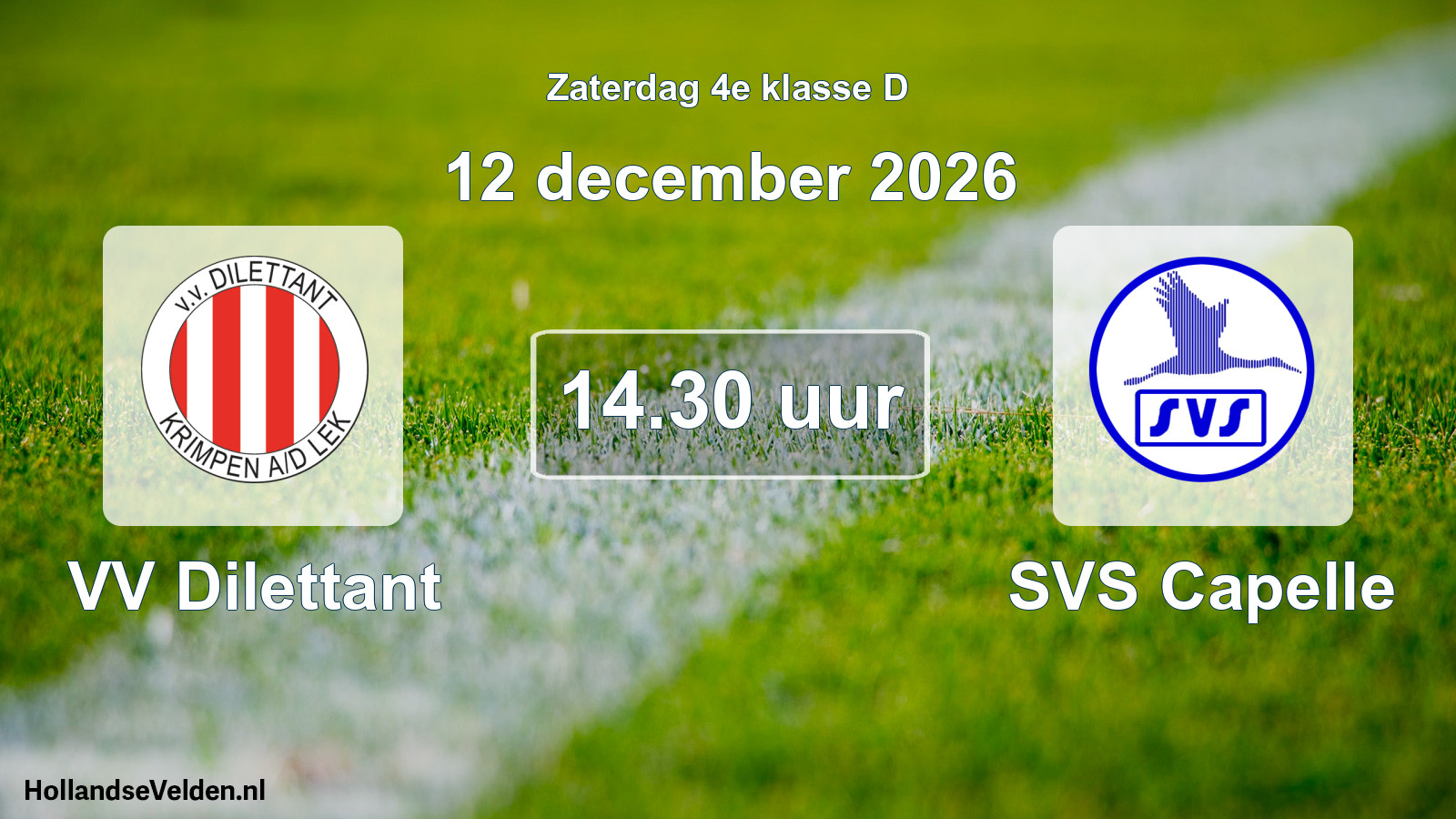 Scheduled Match: VV Dilettant - SVS Capelle (12 December 2026)
