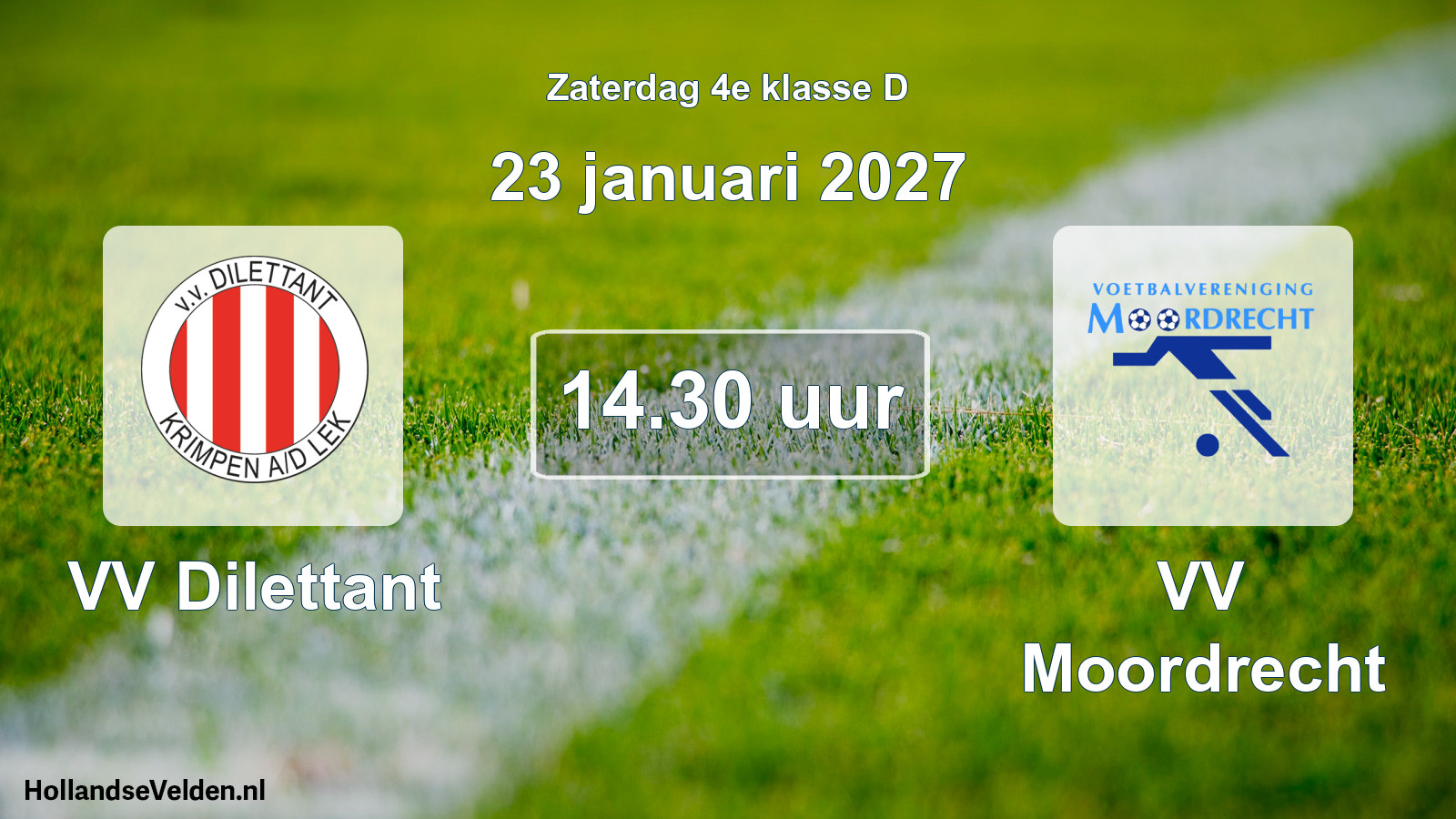 Geplande wedstrijd: VV Dilettant - VV Moordrecht (23 januari 2027)