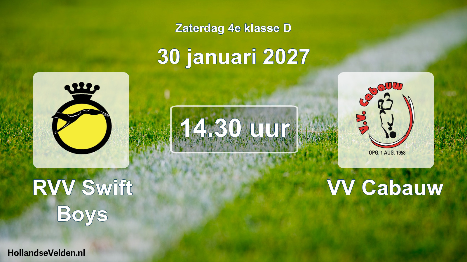 Geplande wedstrijd: RVV Swift Boys - VV Cabauw (30 januari 2027)