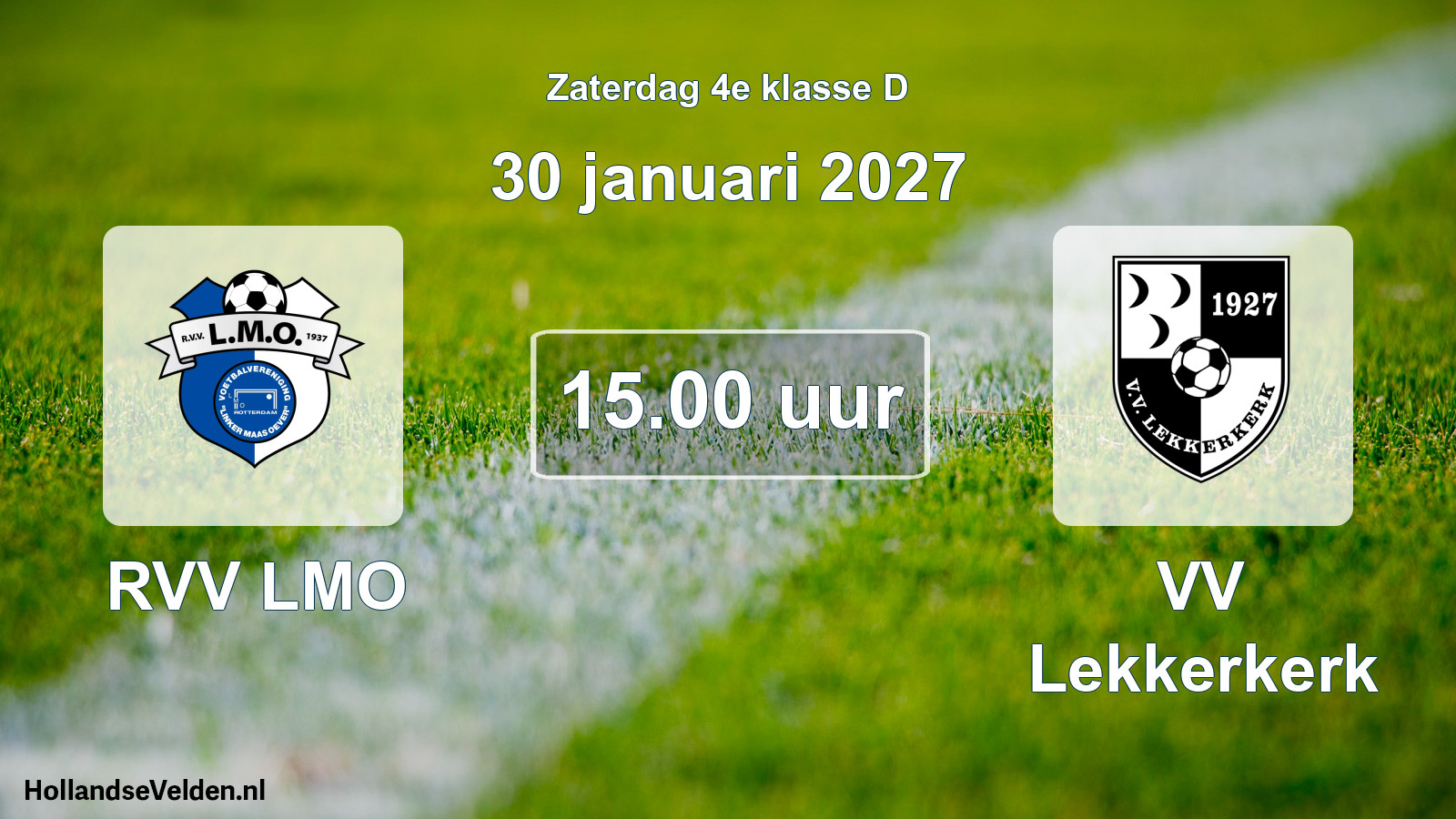 Geplande wedstrijd: RVV LMO - VV Lekkerkerk (30 januari 2027)