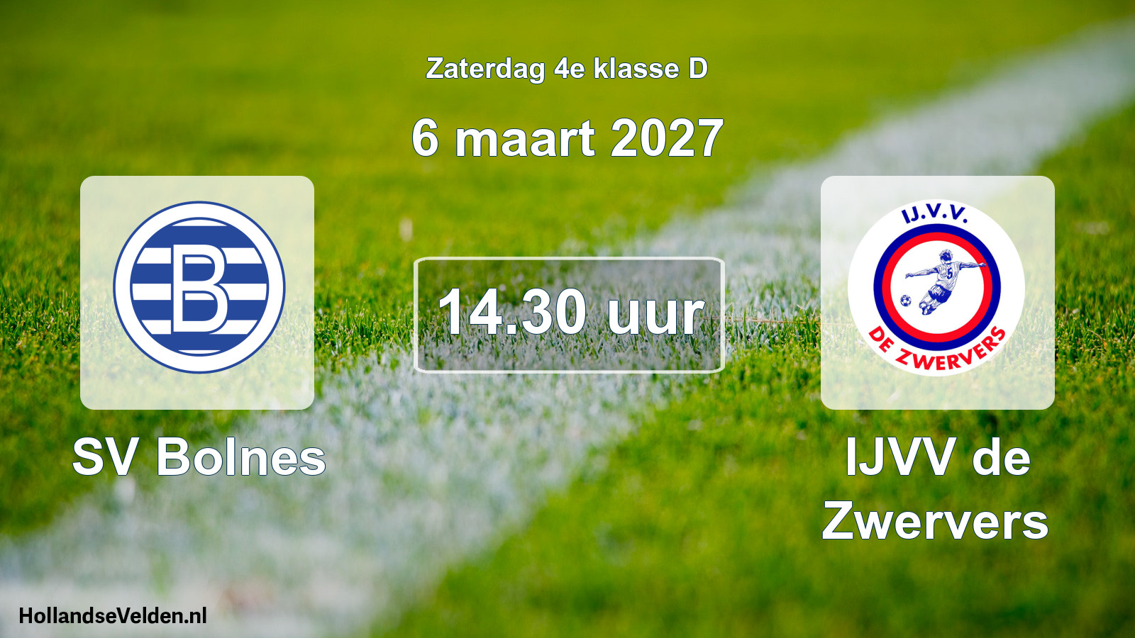 Geplande wedstrijd: SV Bolnes - IJVV de Zwervers (6 maart 2027)