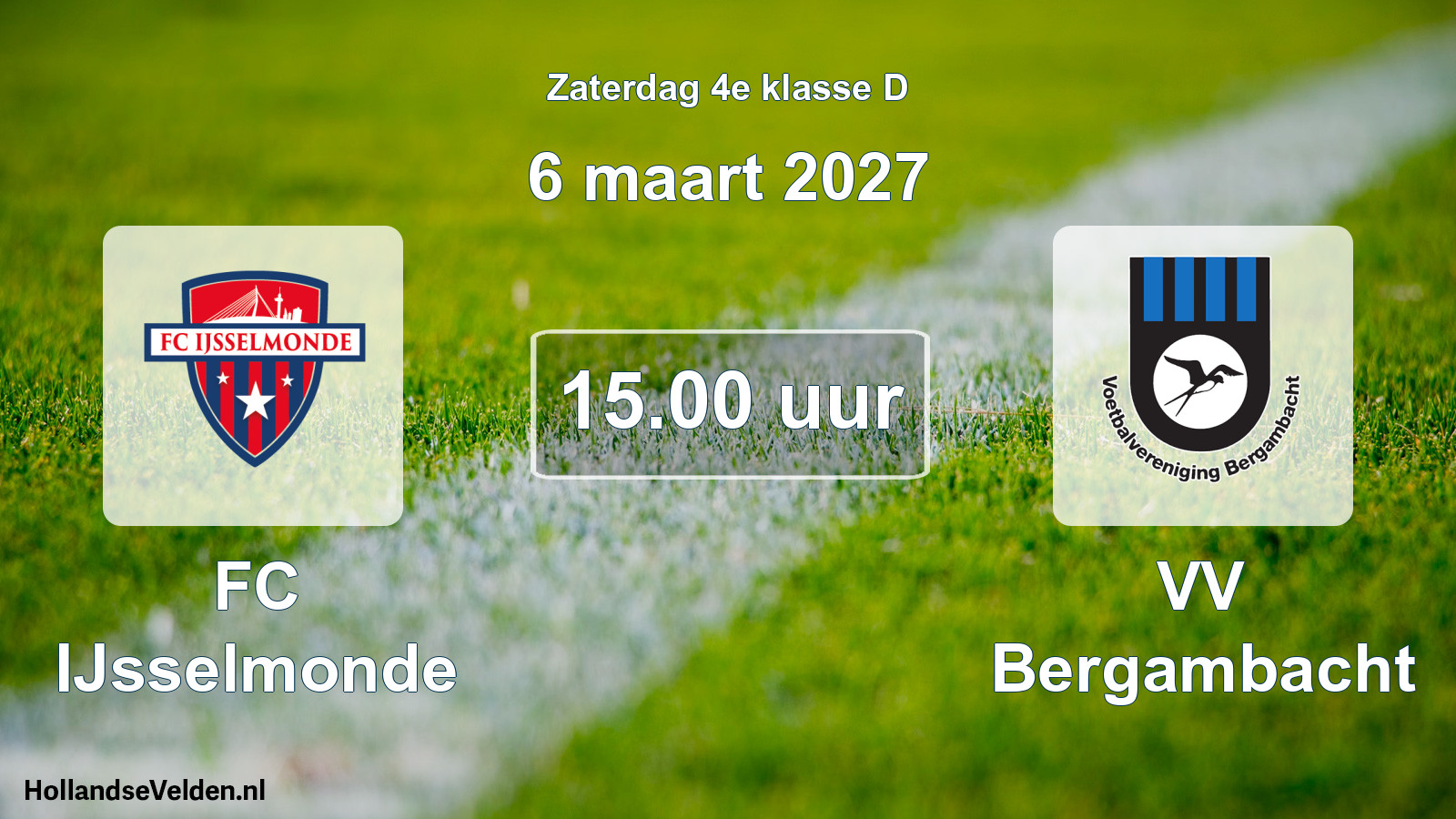 Scheduled Match: FC IJsselmonde - VV Bergambacht (6 March 2027)