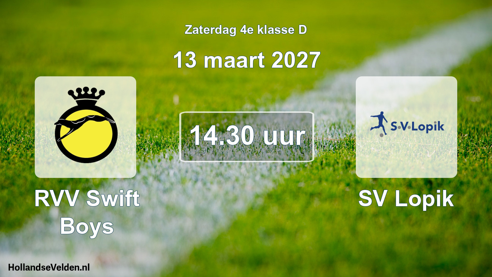 Geplande wedstrijd: RVV Swift Boys - SV Lopik (13 maart 2027)