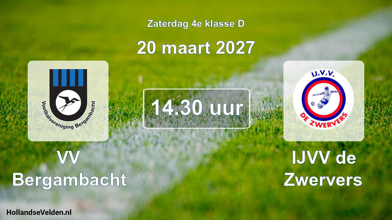 Geplande wedstrijd: VV Bergambacht - IJVV de Zwervers (20 maart 2027)