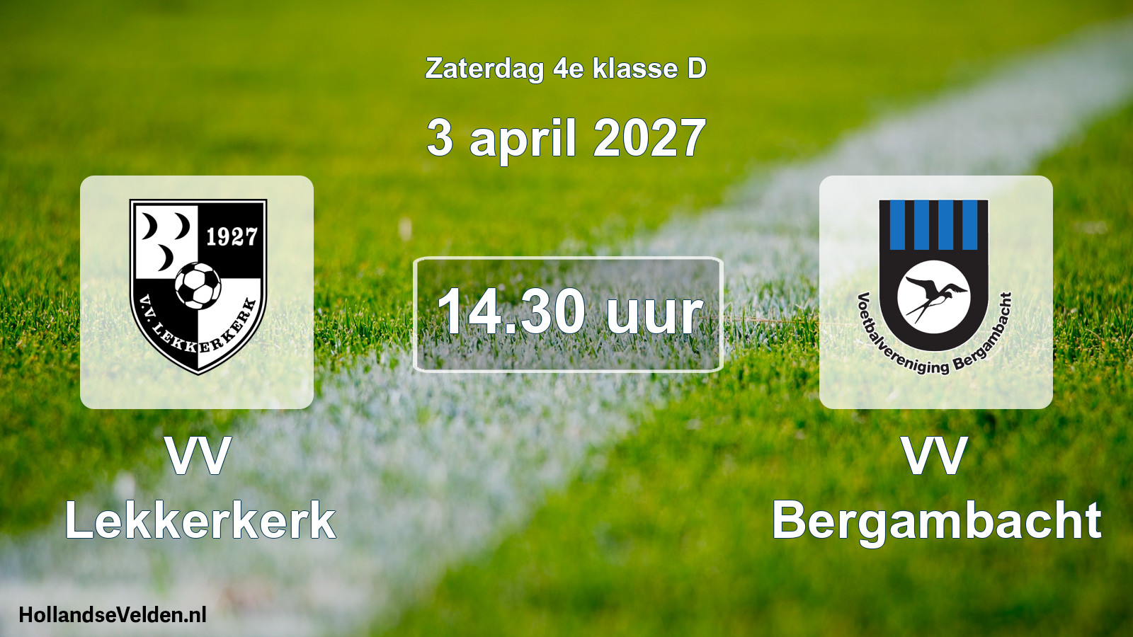 Scheduled Match: VV Lekkerkerk - VV Bergambacht (3 April 2027)