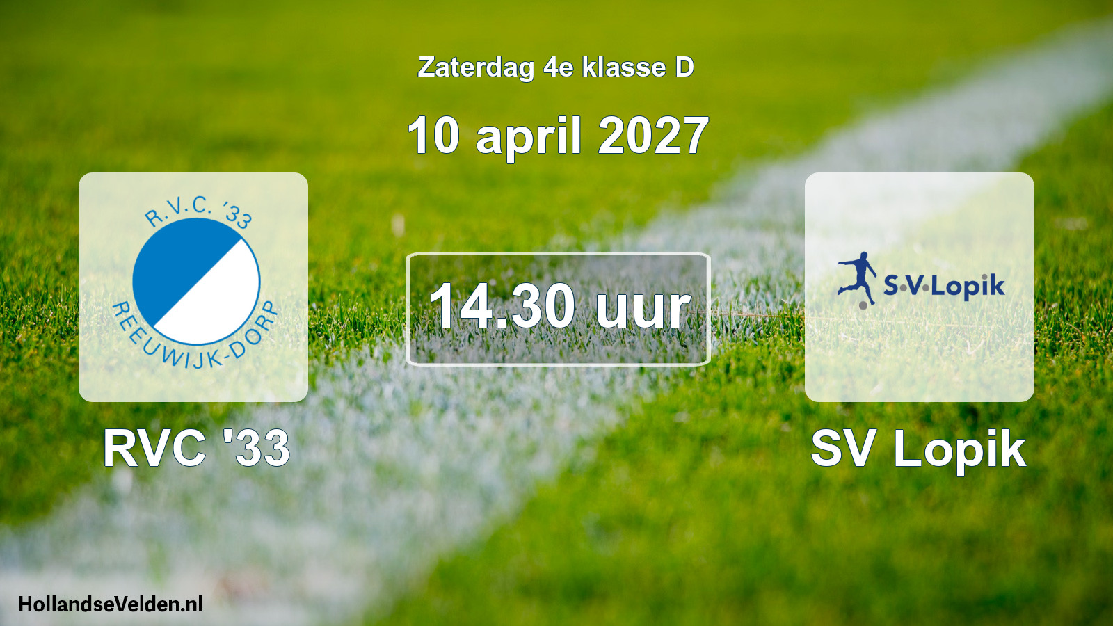 Geplande wedstrijd: RVC '33 - SV Lopik (10 april 2027)