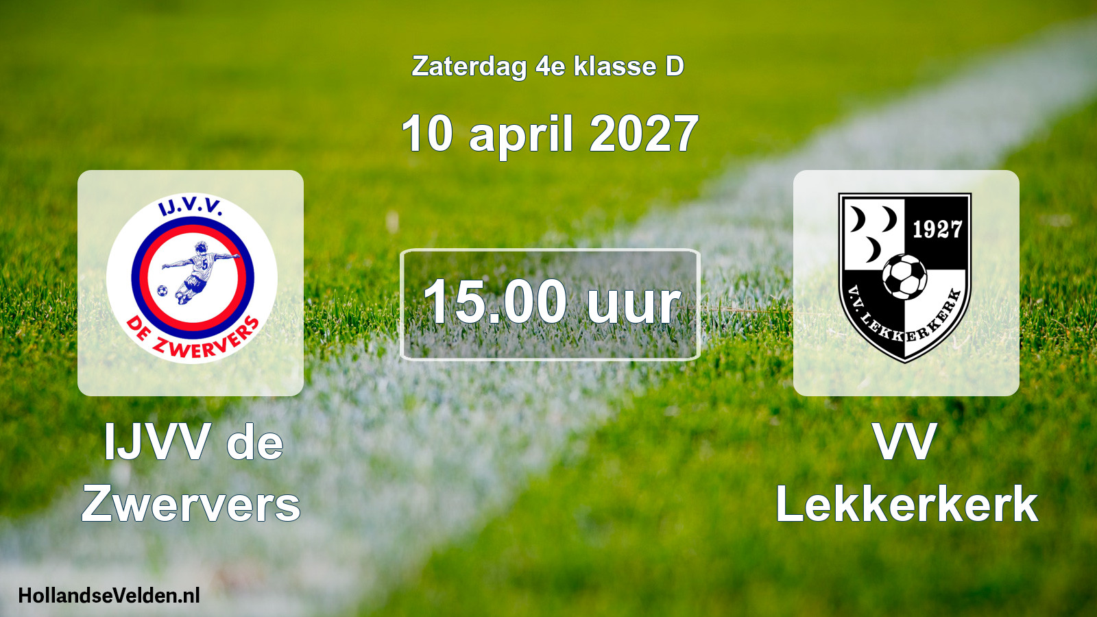 Geplande wedstrijd: IJVV de Zwervers - VV Lekkerkerk (10 april 2027)