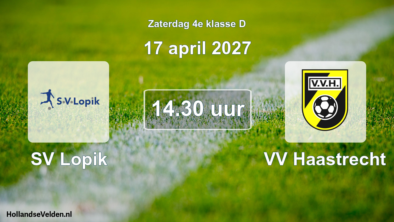 Geplande wedstrijd: SV Lopik - VV Haastrecht (17 april 2027)