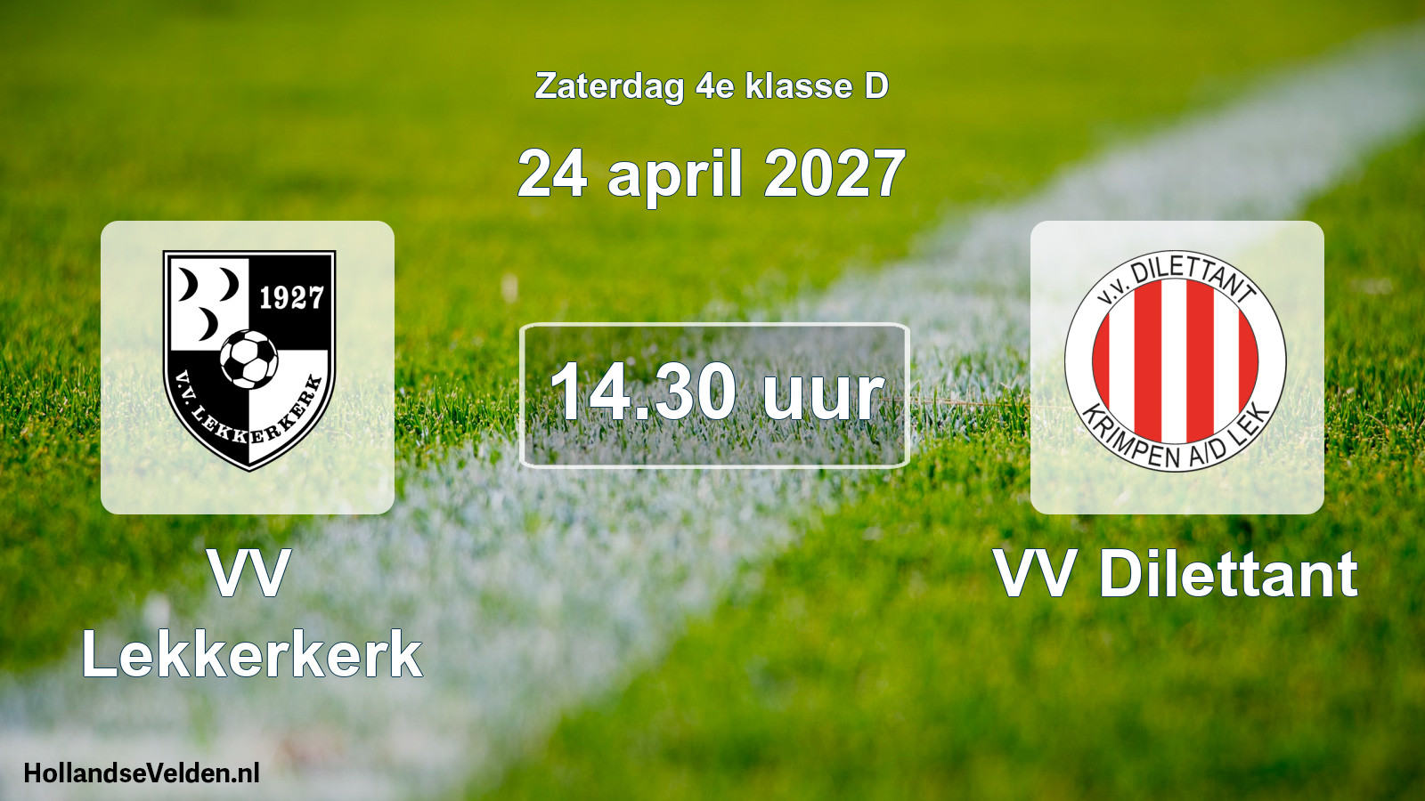 Geplande wedstrijd: VV Lekkerkerk - VV Dilettant (24 april 2027)