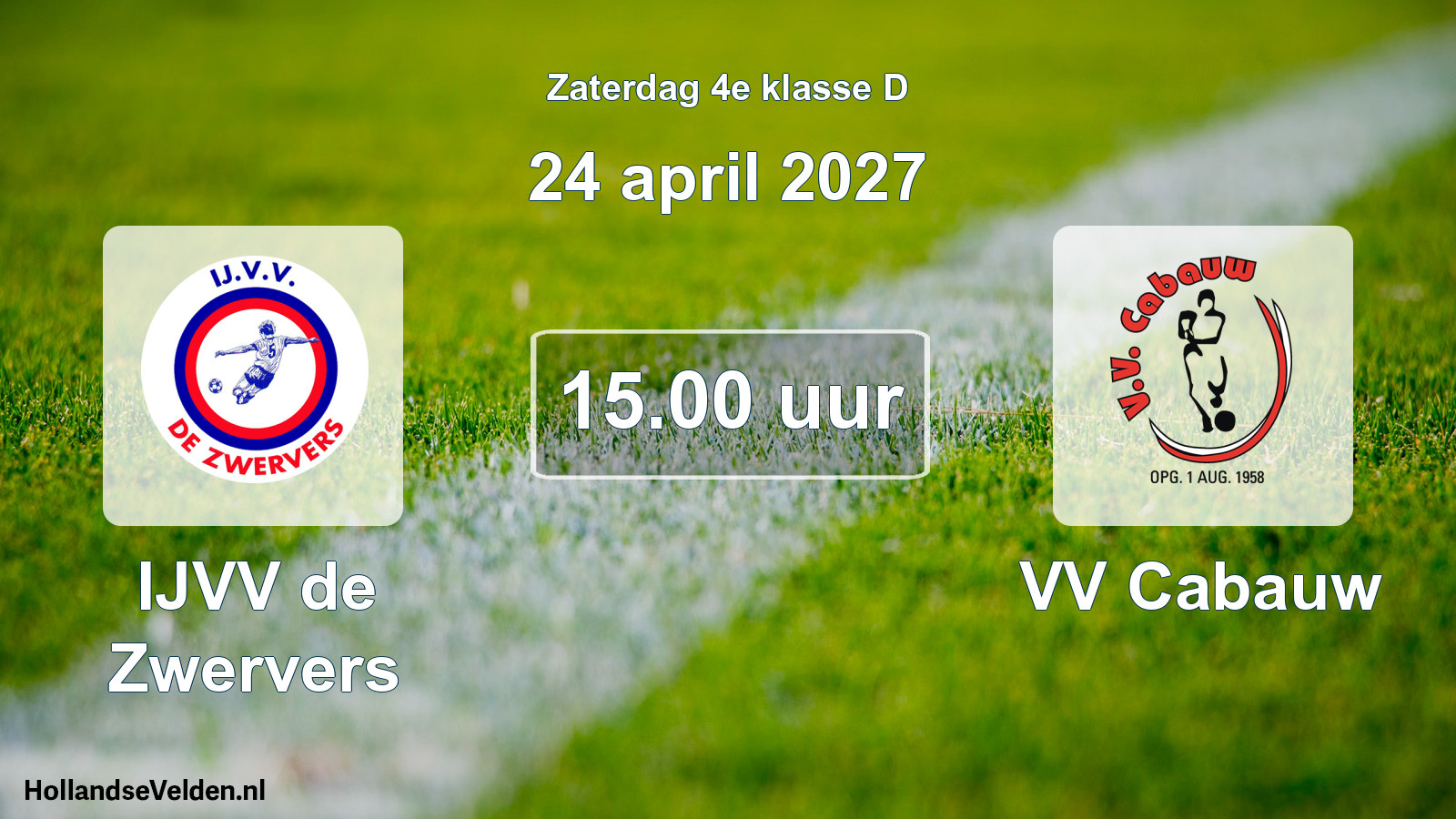 Geplande wedstrijd: IJVV de Zwervers - VV Cabauw (24 april 2027)