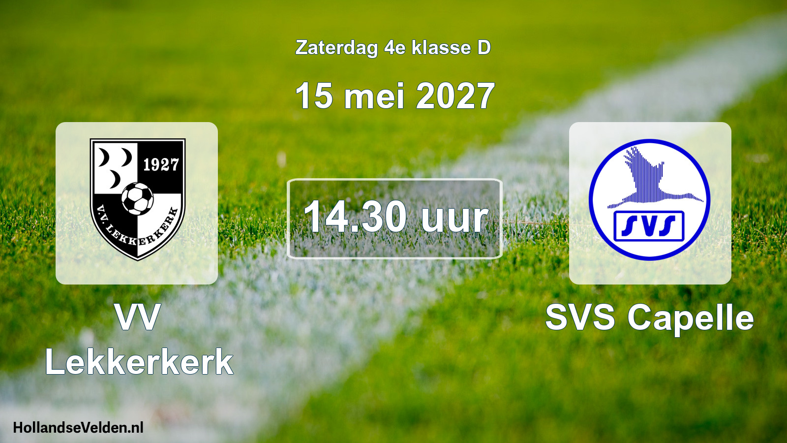 Geplande wedstrijd: VV Lekkerkerk - SVS Capelle (15 mei 2027)