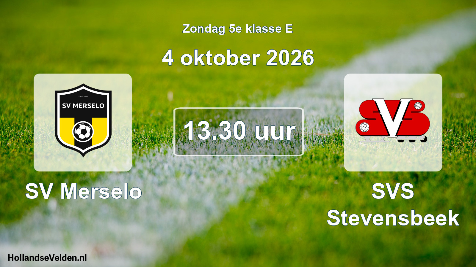 Geplande wedstrijd: SV Merselo - SVS Stevensbeek (4 oktober 2026)