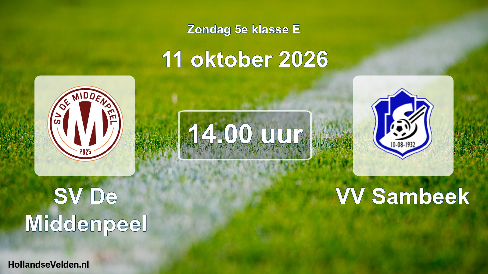 Geplande wedstrijd: SV De Middenpeel - VV Sambeek (11 oktober 2026)