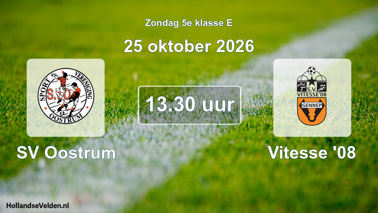 Geplande wedstrijd: SV Oostrum - Vitesse '08 (25 oktober 2026)