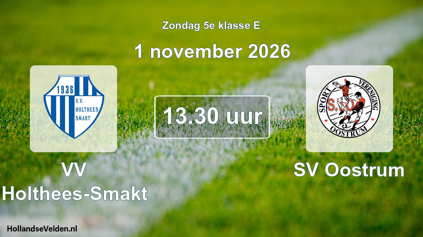 Scheduled Match: VV Holthees-Smakt - SV Oostrum (1 November 2026)