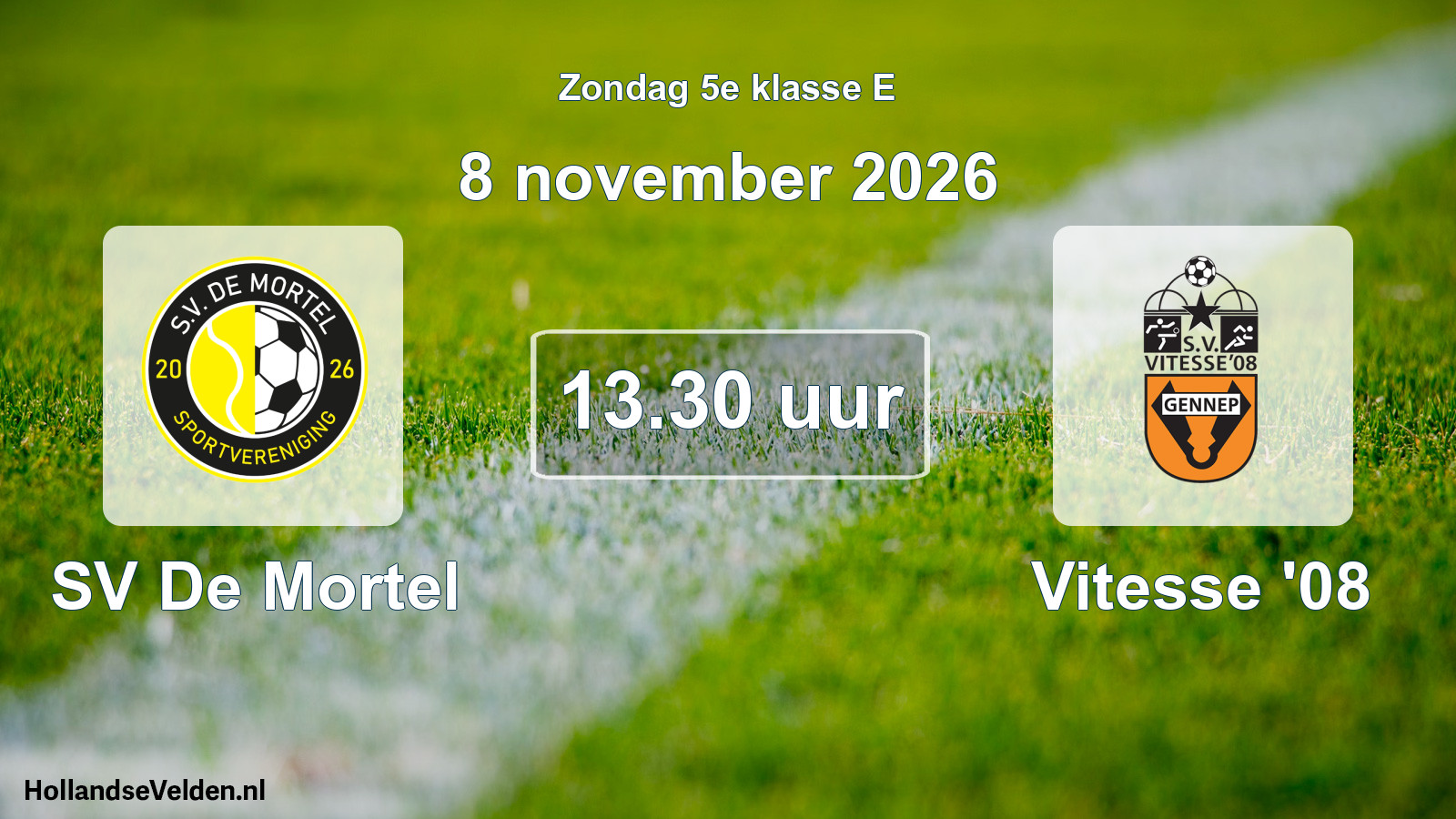 Geplande wedstrijd: SV De Mortel - Vitesse '08 (8 november 2026)
