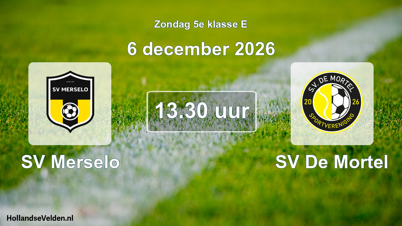 Geplande wedstrijd: SV Merselo - SV De Mortel (6 december 2026)