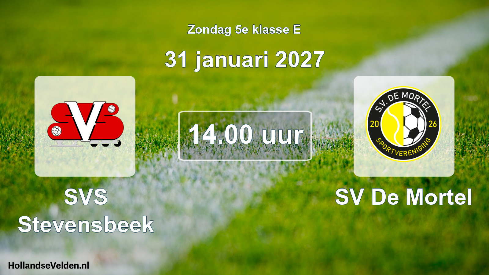Geplande wedstrijd: SVS Stevensbeek - SV De Mortel (31 januari 2027)