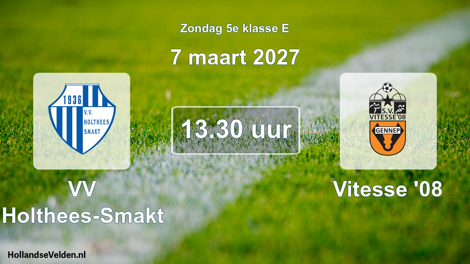 Geplande wedstrijd: VV Holthees-Smakt - Vitesse '08 (7 maart 2027)