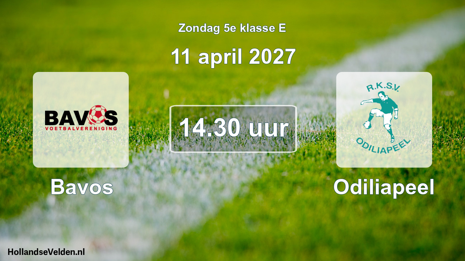 Geplande wedstrijd: Bavos - Odiliapeel (11 april 2027)