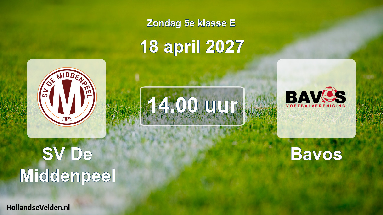 Geplande wedstrijd: SV De Middenpeel - Bavos (18 april 2027)