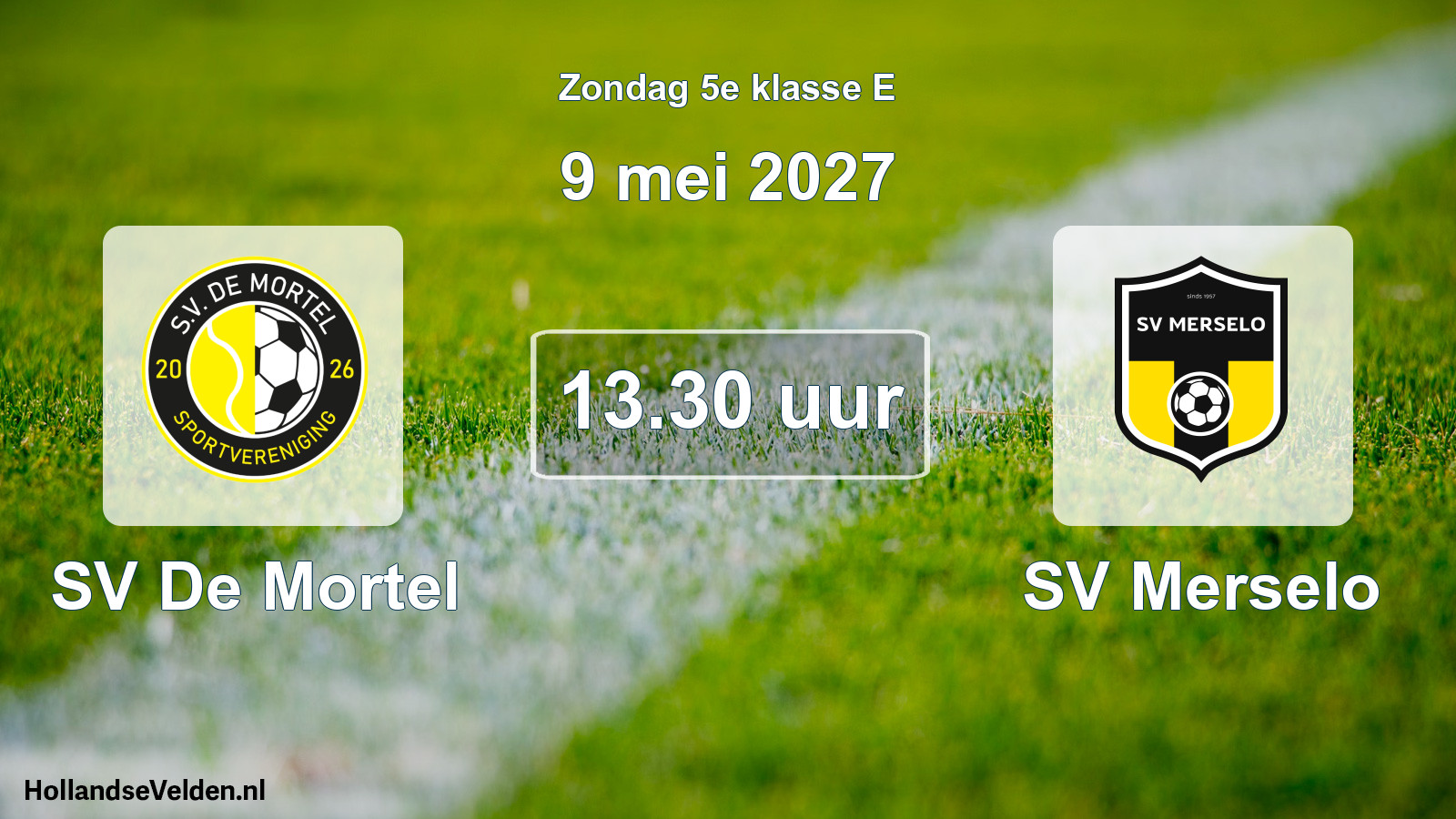 Geplande wedstrijd: SV De Mortel - SV Merselo (9 mei 2027)