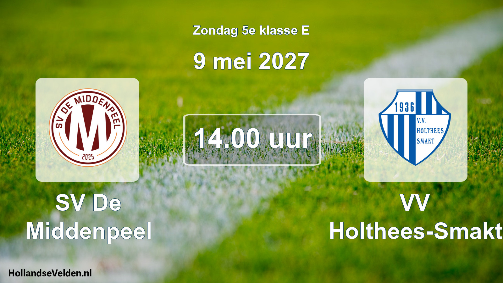 Geplande wedstrijd: SV De Middenpeel - VV Holthees-Smakt (9 mei 2027)