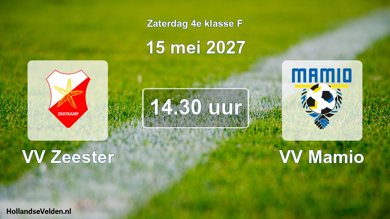 Scheduled Match: VV Zeester - VV Mamio (15 May 2027)