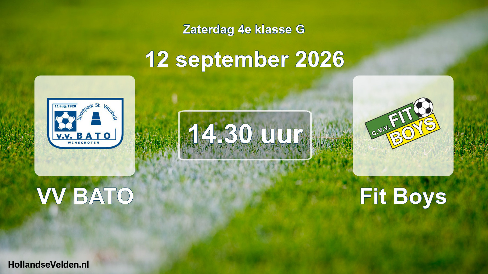 Geplande wedstrijd: VV BATO - Fit Boys (12 september 2026)