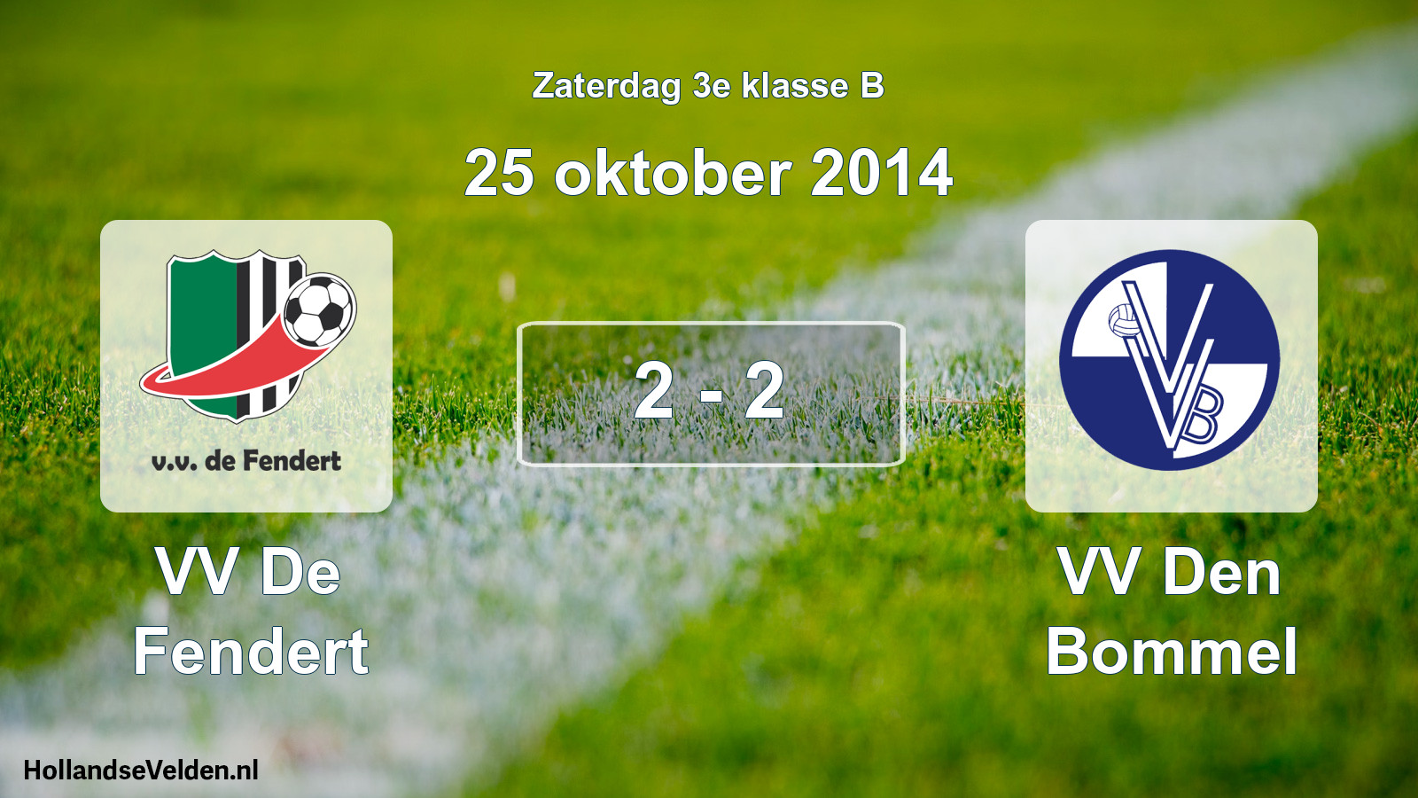 Total number of matches played: VV De Fendert - VV Den Bommel 2 - 2 (25 October 2014)