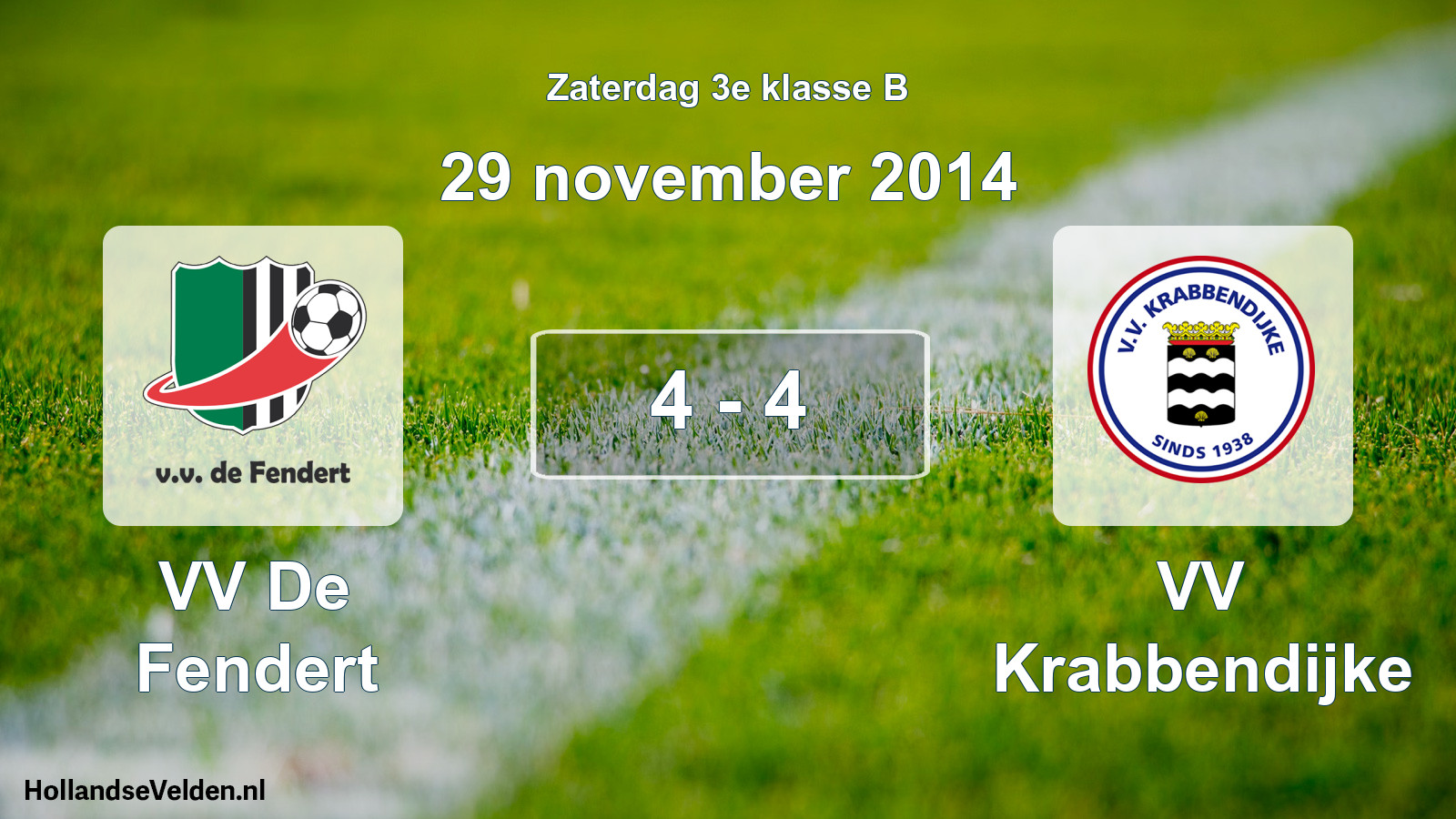 Total number of matches played: VV De Fendert - VV Krabbendijke 4 - 4 (29 November 2014)