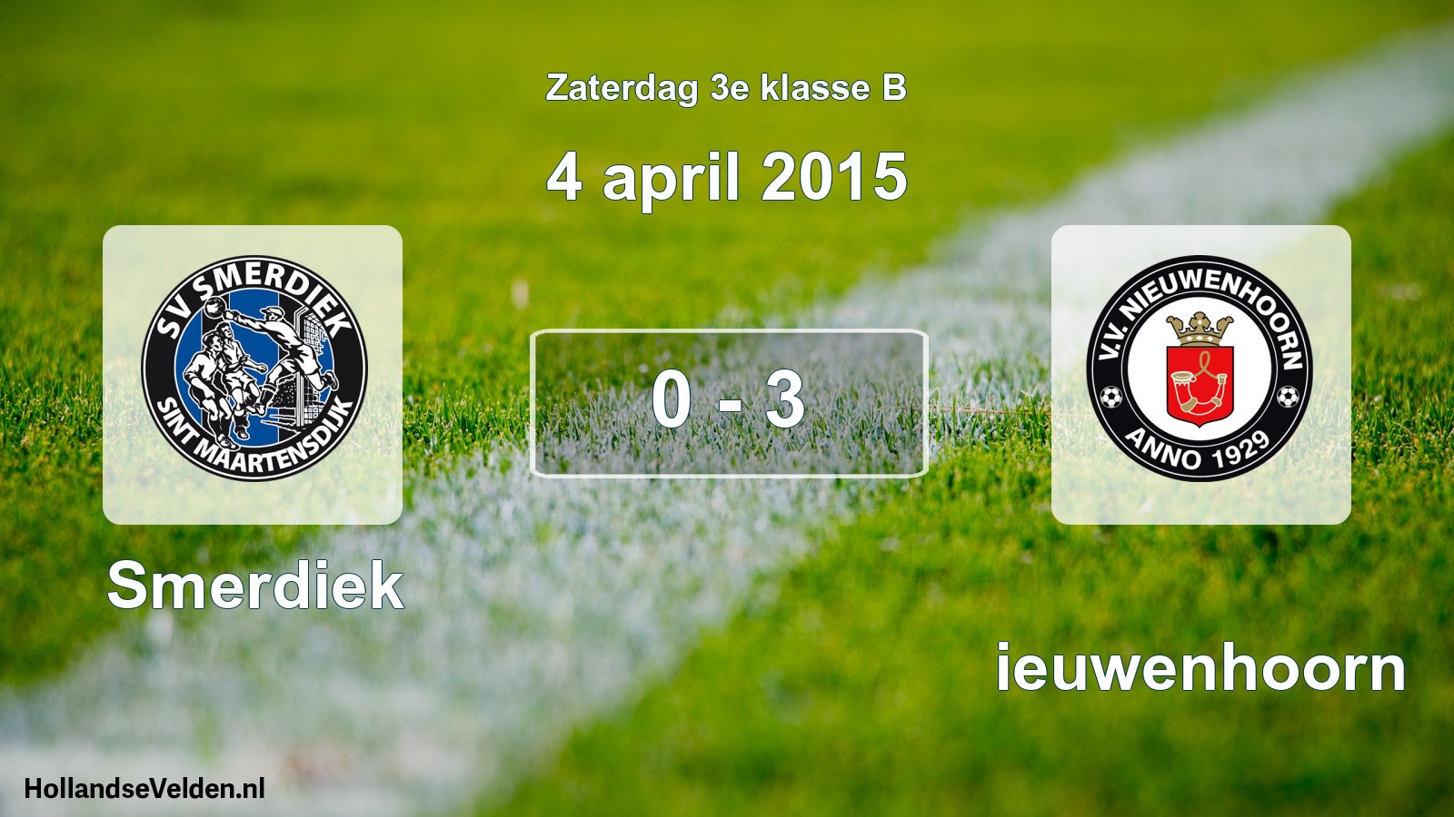 Total number of matches played: Smerdiek - Nieuwenhoorn 0 - 3 (4 April 2015)