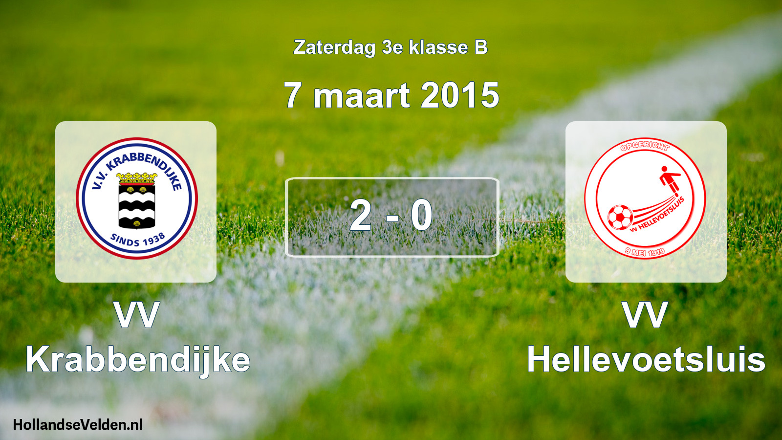Total number of matches played: VV Krabbendijke - VV Hellevoetsluis 2 - 0 (7 March 2015)