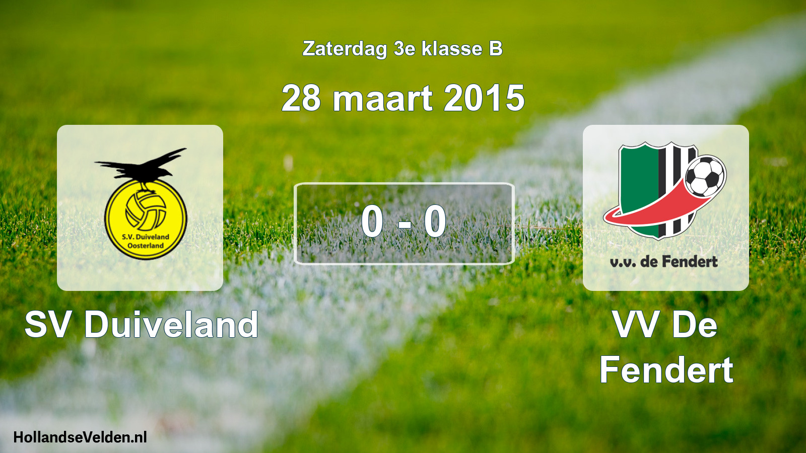 Total number of matches played: SV Duiveland - VV De Fendert 0 - 0 (28 March 2015)