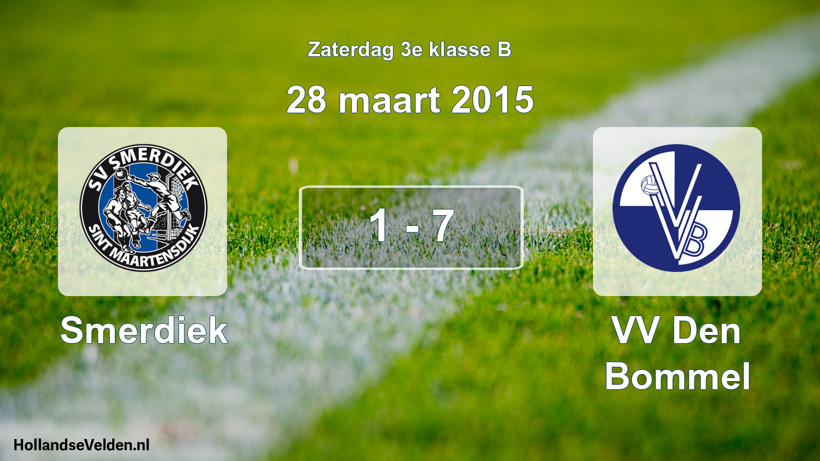 Total number of matches played: Smerdiek - VV Den Bommel 1 - 7 (28 March 2015)