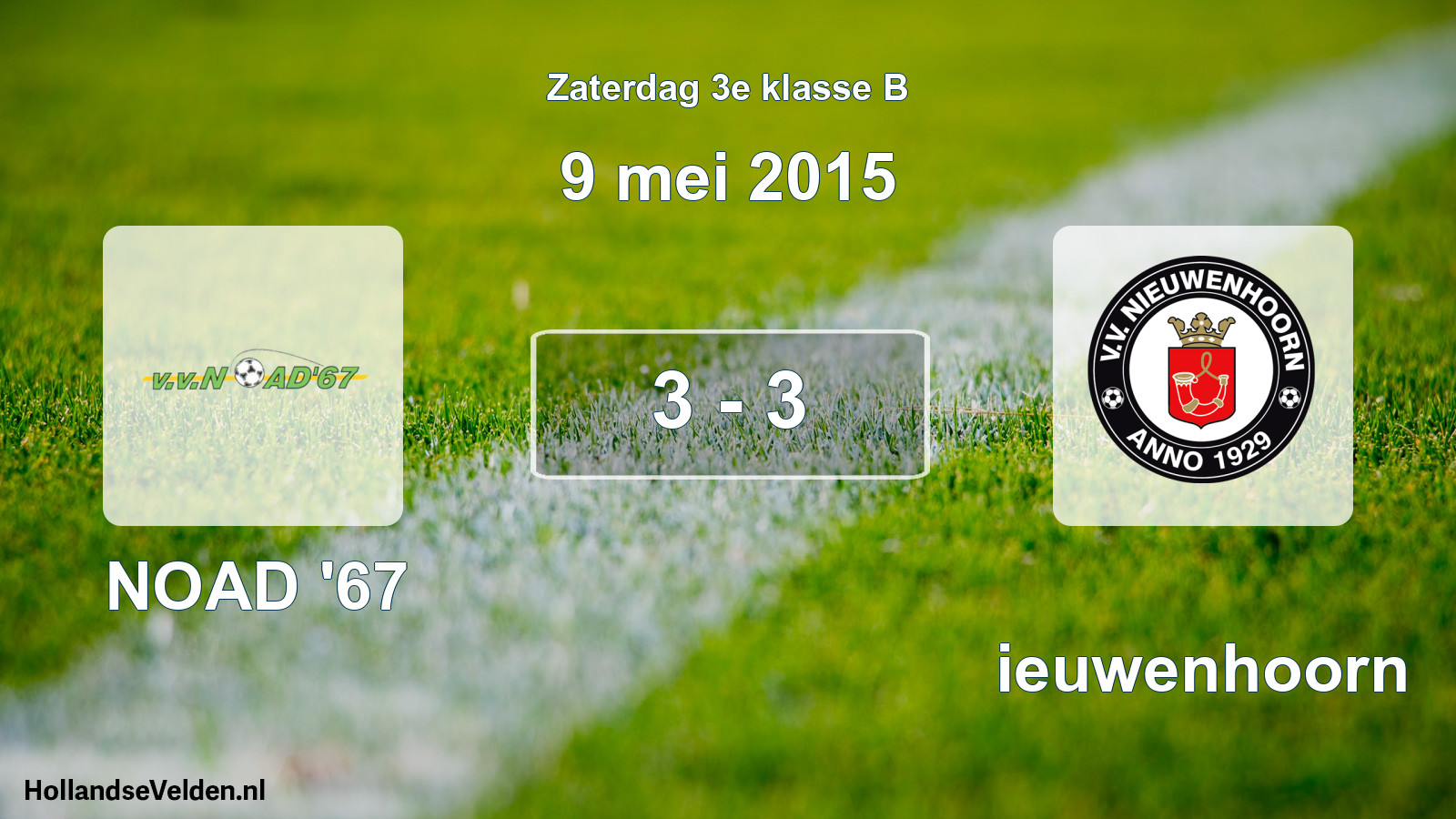 Total number of matches played: NOAD '67 - Nieuwenhoorn 3 - 3 (9 May 2015)