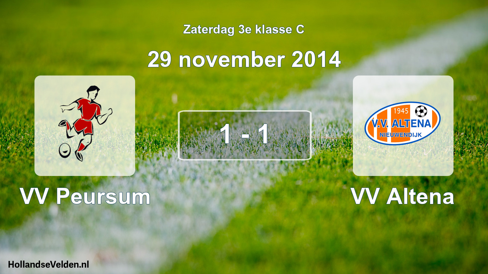 Total number of matches played: VV Peursum - VV Altena 1 - 1 (29 November 2014)