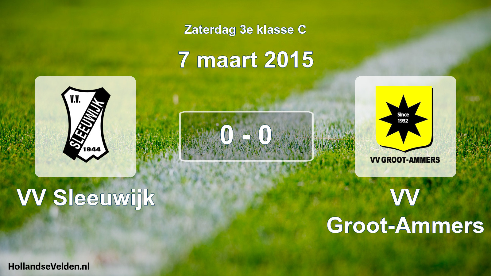 Total number of matches played: VV Sleeuwijk - VV Groot-Ammers 0 - 0 (7 March 2015)