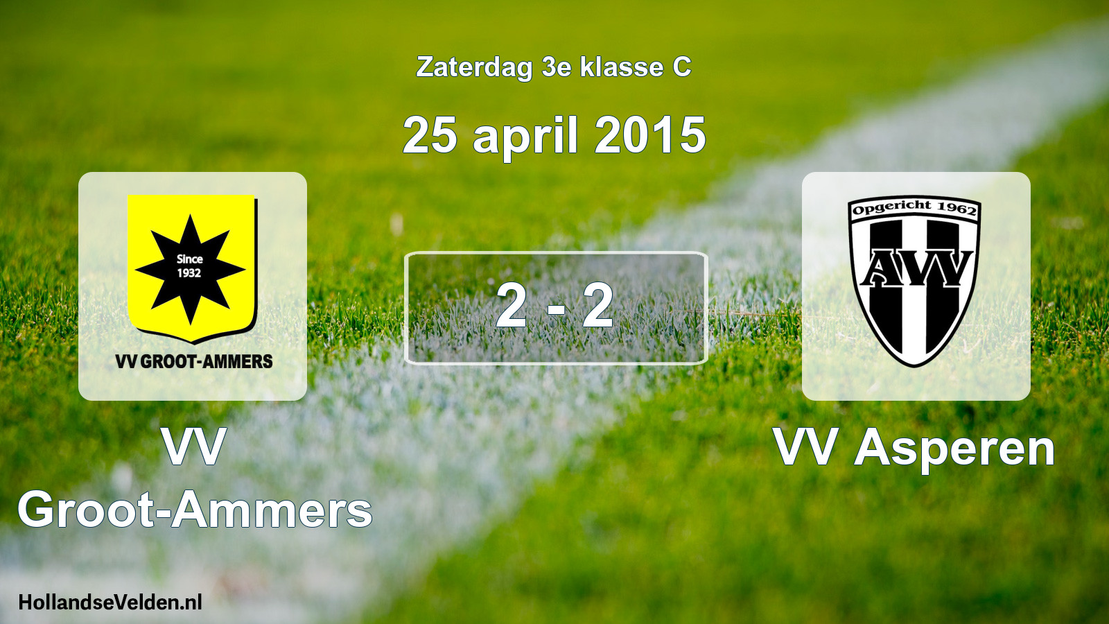 Total number of matches played: VV Groot-Ammers - VV Asperen 2 - 2 (25 April 2015)