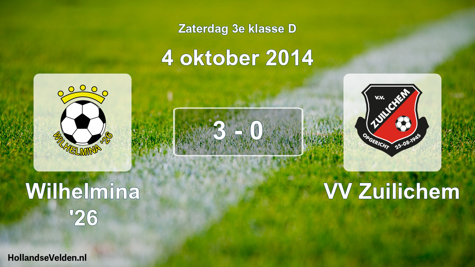 Total number of matches played: Wilhelmina '26 - VV Zuilichem 3 - 0 (4 October 2014)