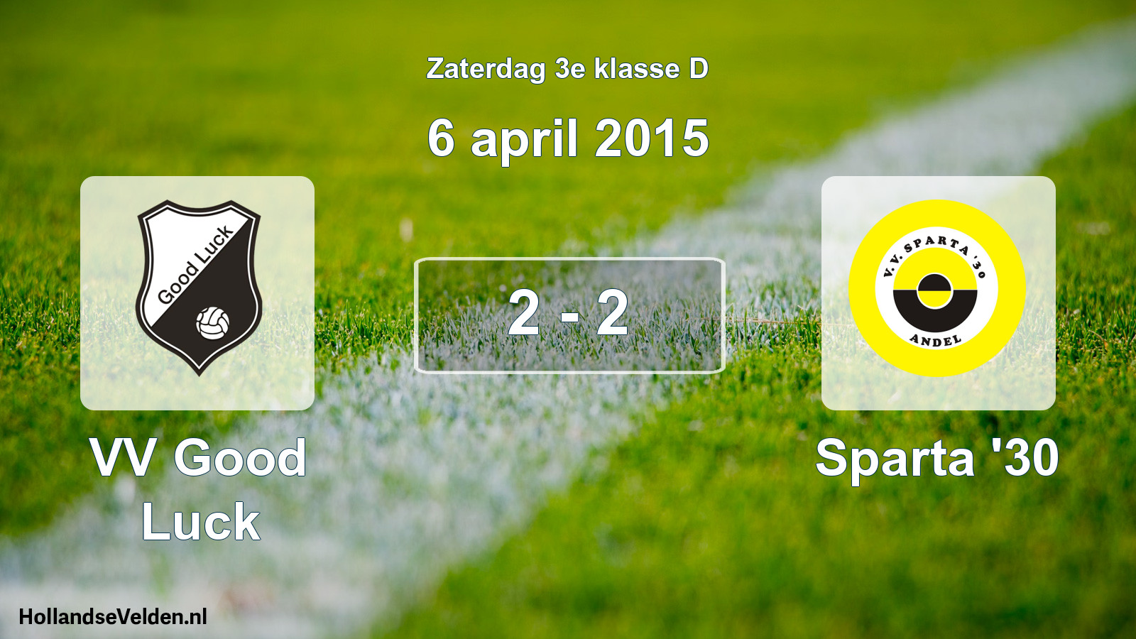 Total number of matches played: VV Good Luck - Sparta '30 2 - 2 (6 April 2015)