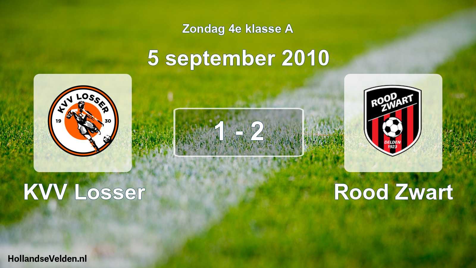 Total number of matches played: KVV Losser - Rood Zwart 1 - 2 (5 September 2010)