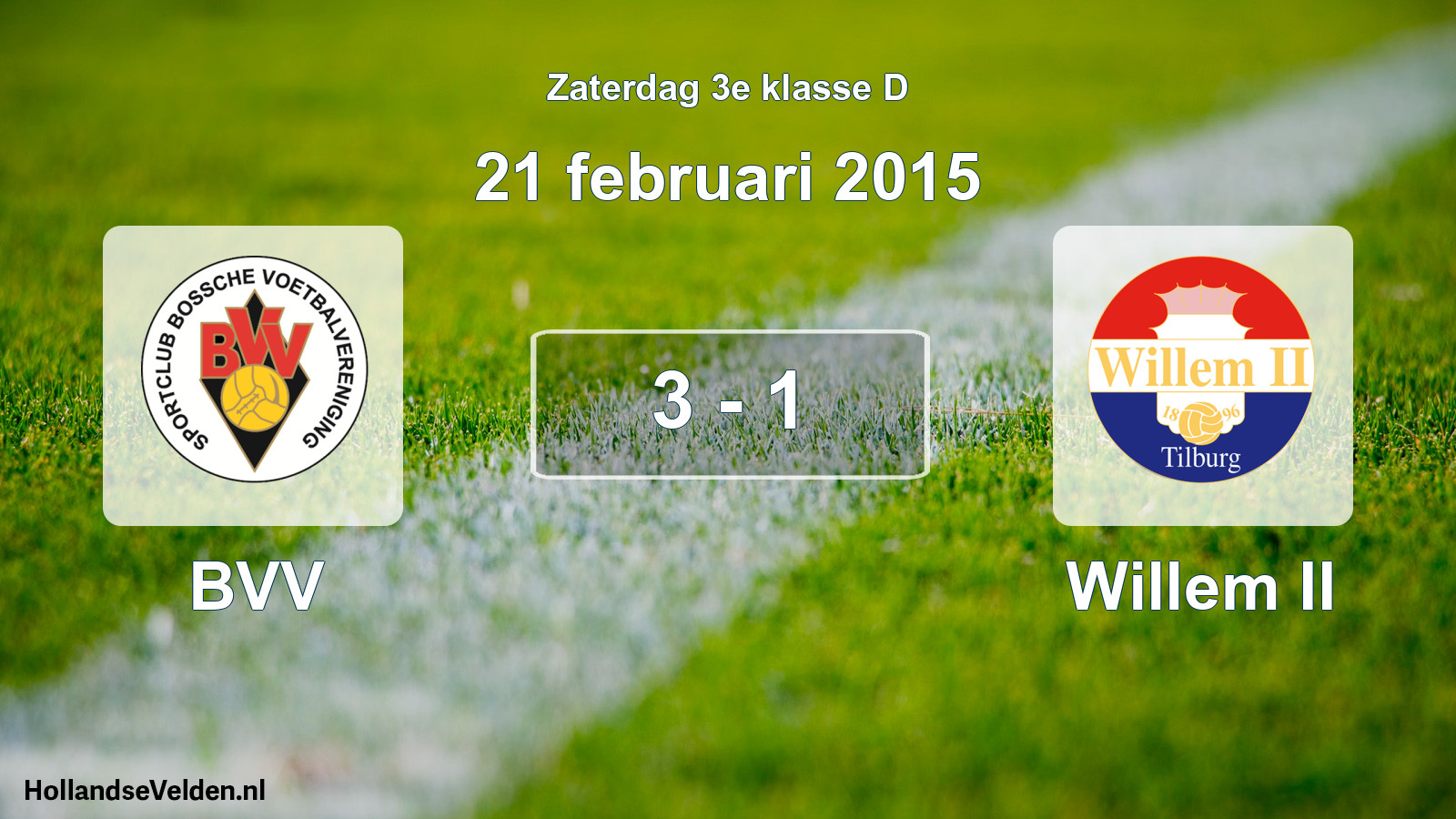 Total number of matches played: BVV - Willem II 3 - 1 (21 February 2015)
