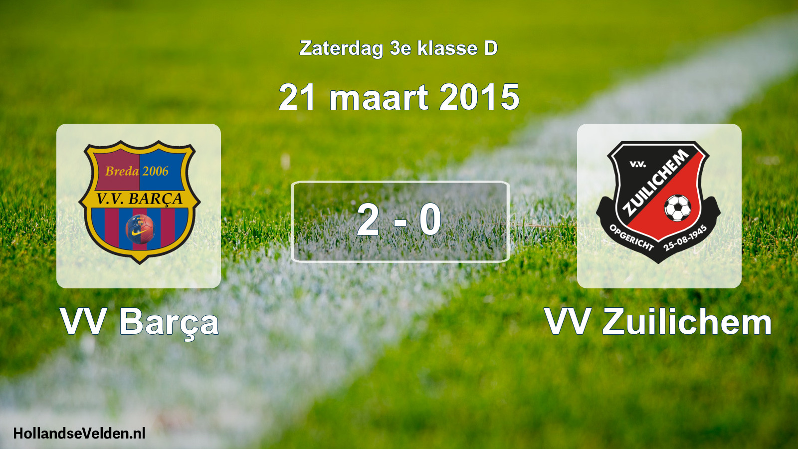 Total number of matches played: VV Barça - VV Zuilichem 2 - 0 (21 March 2015)